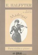 Madrigal, Para Violín Y Piano - Revisión Por H. Szeryng 