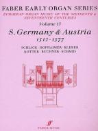 Early Organ Series 13. Germany 1512-1577 