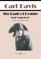 The Eagle Of Destiny (from the silent film 'Napoleon') 