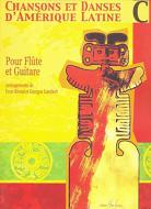 Chansons et danses d'Amérique latine C 
