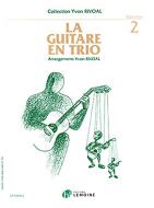 La Guitare en trio 2 