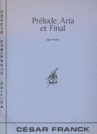 Prélude, Aria & Final 