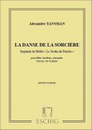 La Danse de la Sorcière (fragment du Ballet "Le Jardin du Paradis") 