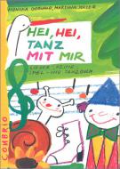 Hei, Hei, Tanz mit Mir 