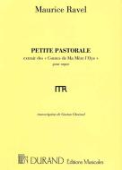 Petite Pastorale Orgue (Ma Mere L'oye) (Rev. Chois 