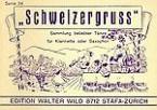Schweizergruß Serie 34 