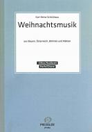 Weihnachtsmusik aus Bayern, Österreich, Böhmen und Mähren 
