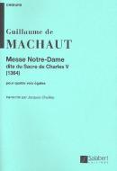 Messe Notre Dame (Chailley) Choeur (4 Voix) 
