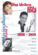 Das bleiben Hits 2: 1956-1958 