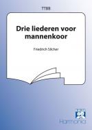 Drie liederen voor mannenkoor 