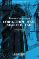 Lord, Thou Has Searched Me 