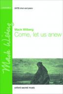 Come, Let Us Anew 