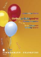 Birthday Escapades 
