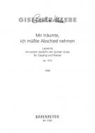 Mir träumte, ich müsste Abschied nehmen 