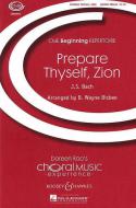 Prepare Thyself, Zion 