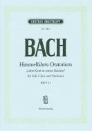 Praise Our God In All His Splendour BWV 11 