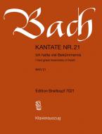 I Had Great Heaviness Of Heart BWV 21 