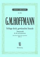 Schlage doch, gewünschte Stunde, Trauermusik für Alt und Instrumente (früher J.S. Bach zugeschrieben BWV 53) 