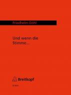 Und wenn die Stimme... 