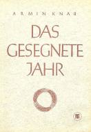 Das gesegnete Jahr 
