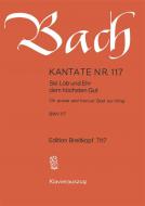 Oh Praise And Honour God Our King BWV 117 