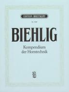 Kompendium der Horntechnik 