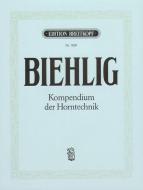 Kompendium der Horntechnik 