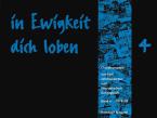 In Ewigkeit dich loben 4 