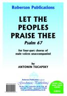 Let The Peoples Praise Thee 