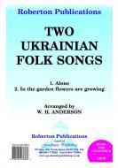 Two Ukrainian Folk Songs 
