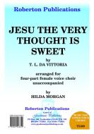 Jesu The Very Thought Is Sweet 