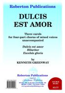 Dulcis Est Amor 