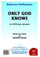 Only God Knows 