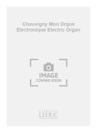 Chauvigny Mon Orgue Electronique Electric Organ 