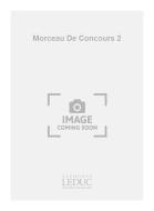 Morceau De Concours 2 