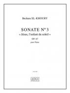 Sonate No.3 Jesus, L'Enfant Du Soleil' Op. 67 