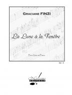 La Lune A La Fenestre pour Chant (Soprano) et Piano (Recueil) 