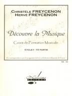 Decouvre La Musique, Cycle 1 -1ere Partie 