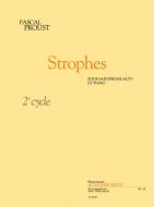 Strophes (Cycle 2) Pour Saxophone Alto et Piano 