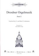 Romantische Orgelmusik aus Dresden 2 