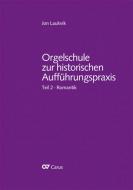 Orgelschule zur historischen Aufführungspraxis Teil 2 Standard
