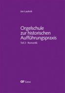 Orgelschule zur historischen Aufführungspraxis Teil 2 Standard