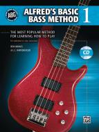Alfred's Basic Bass Method, Book 1 