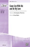 Come Live With Me And Be My Love Standard