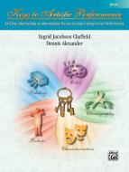 Keys To Artistic Performance, Book 1 