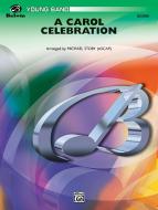 A Carol Celebration Standard
