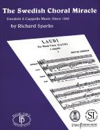 The Swedish Choral Miracle 