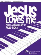Jesus Loves Me 