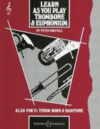 Learn As You Play Trombone And Euphonium, treble clef (English Edition) 