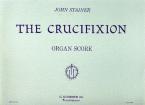 The Crucifixion (Organ Score) 